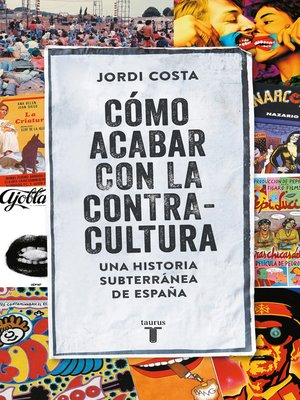 cover image of Cómo acabar con la contracultura